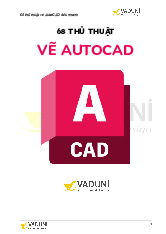 68 thủ thuật vẽ AutoCAD siêu nhanh