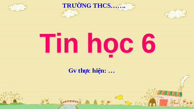 Giáo án điện tử Tin học 6 Bài 2 Cánh diều: Truy cập thông tin trên Internet