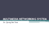 Multimedia Networks| Môn Truyền thông đa phương tiện| Trường Đại học Bách Khoa Hà Nội