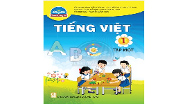 Giáo án điện tử Tiếng việt 1 bài 5 Chân trời sáng tạo: Ôn tập và kể chuyện