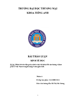 Phân tích tác động của chính sách tài khóa đến sản lượng và lạm phát ở Việt Nam trong khoảng 5 năm gần nhất | Kinh tế vi mô | Trường đại học Thương mại