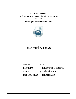 Câu hỏi thảo luận Thương mại điện tử | Đại học Kinh tế kỹ thuật công nghiệp