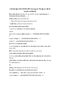 Giải bài tập SGK Sinh học lớp 12: Ôn tập cơ chế di truyền và biến dị