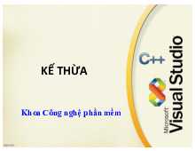 Chương 6: KẾ THỪA | Bài giảng Lập trình hướng đối tượng