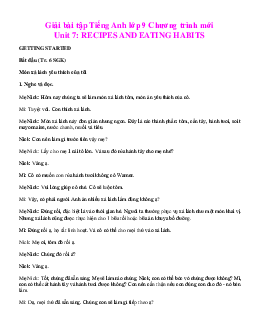 Giải bài tập Tiếng Anh lớp 9 Chương trình mới Unit 7: RECIPES AND EATING HABITS