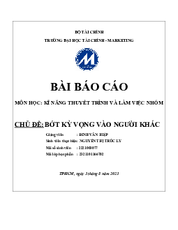 "Bớt kỳ vọng vào người khác" | Báo cáo môn Kĩ năng thuyết trình và làm việc nhóm