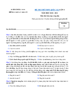 Đề thi thử THPT Quốc gia 2021 môn GDCD trường THPT Lý Thái Tổ lần 1(có đáp án)