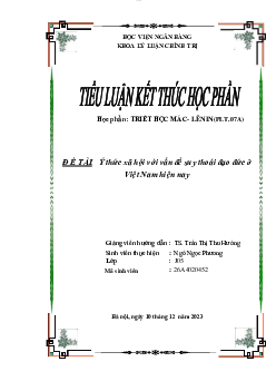 Tiểu luận triết học - ý thức xã hội với vấn đề suy thoái đạo đức ở Việt Nam | Triết học Mác - Lênin | Học Viện Ngân Hàng