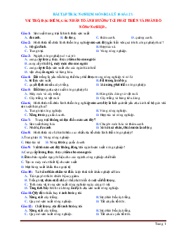 Bài tập trắc nghiệm địa 10 bài 27: vai trò, đặc điểm, các nhân tố Ảnh hưởng tới phát triển và phân bố nông nghiệp (có đáp án)