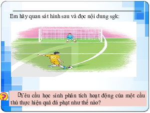 Giáo án điện tử Tin học 6 Bài 2 Chân trời sáng tạo : Sự lí thông tin
