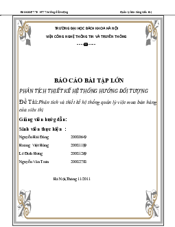 Phân tích và thiết kế hệ thống quản lý việc mua bán hàng của siêu thị | Báo cáo bài tập hớn môn Phân tích thiết kế hệ thống hướng đối tượng
