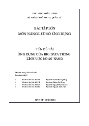 Tên Đề Tài Ứng Dụng Của Big Data Trong Lĩnh Vực Ngân Hàng môn Năng lực số ứng dụng