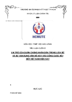 Bài tiểu luận môn Triết học Mác - Lenin đề tài "Vai trò của quần chúng nhân dân trong lịch sử và sự vận dụng vấn đề này vào công cuộc đổi mới"