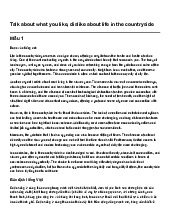 Talk about what you like, dislike about life in the countryside