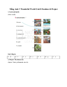 Giải BT Tiếng Anh 3 Wonderful World Unit 8 Funtime & Project