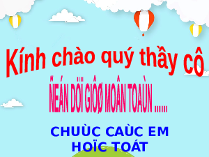 Giáo án điện tử Toán 6 Cánh diều: Bài tập cuối chương 1 (tiết 2)