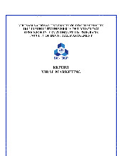 CC01 - Group 04 - Viral Marketing Report - May 2023 | Môn: Tiếp thị căn bản - Trường: Đại học Bách khoa Thành phố Hồ Chí Minh