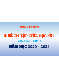 TOP6 đề ôn tập giữa học kỳ 1 Toán 12 năm học 2020 – 2021 – Đặng Việt Đông