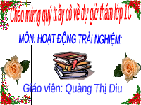 Giáo án điện tử Hoạt động trải nghiệm 1 bài 2 Chân trời sáng tạo : Giúp bạn khi gặp khó khăn