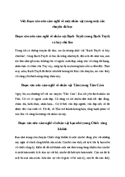 Viết đoạn văn nêu cảm nghĩ về một nhân vật trong một câu chuyện đã học (5 mẫu) | Văn mẫu Tiếng việt 10| Cánh diều