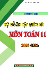 Bộ đề ôn tập kiểm tra giữa học kì 1 môn Toán 11 năm học 2025 – 2026