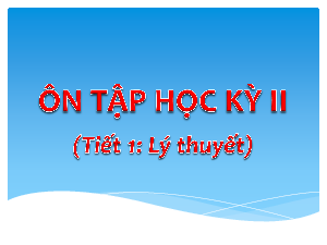 Ôn tập học kỳ 2 | Bài giảng PowerPoint Tin học 3 | Chân trời sáng tạo