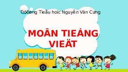 Giáo án điện tử Tiếng việt 1 bài 3 Chân trời sáng tạo: Học vần: G, g, gh