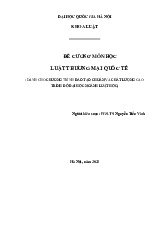 ĐỀ CƯƠNG MÔN HỌC LUẬT THƯƠNG MẠI QUỐC TẾ