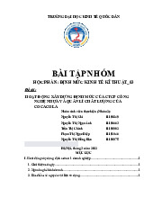 Hoạt động xây dựng định mức của CTCP công nghệ nhựa và quản lí chất lượng của Cocacola | Bài tập nhóm môn định mức kinh tế kí thuật