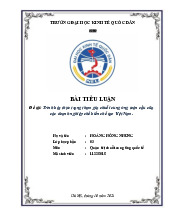 Trình bày thực trạng tham gia chuỗi cung ứng toàn cầu của các doanh nghiệp chế biến chế tạo Việt Nam | Môn Quản trị chuỗi cung ứng quốc tế - Đại học Kinh Tế Quốc Dân