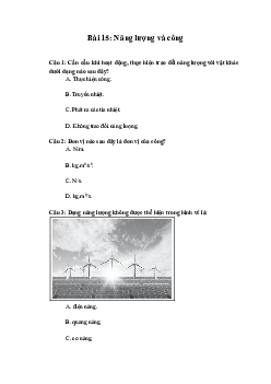 Trắc nghiệm Vật lí 10 Bài 15: Năng lượng và công | Chân trời sáng tạo