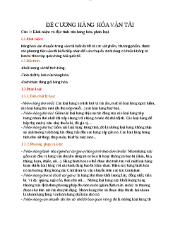 Đề cương hàng hoá vận tải - Kinh tế vận tải & logistics | Trường Đại học Giao thông Vận Tải