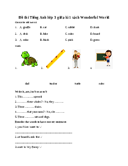 Đề thi Tiếng Anh lớp 3 giữa kì 1 sách Wonderful World