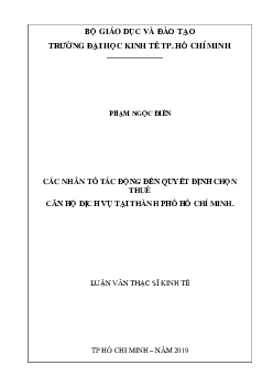 Luận văn Các nhân tố tác động đến quyết định chọn thuê căn hộ dịch vụ tại Thành phố Hồ Chí Minh