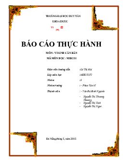 Báo cáo thực hành môn Vi sinh căn bản | Trường Đại học Duy Tân