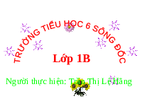 Giáo án điện tử Tiếng việt 1 bài 5 Chân trời sáng tạo: Ôn tập và kể chuyện