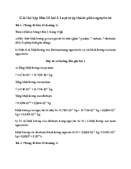 Giải bài tập Hóa 10 bài 3: Luyện tập thành phần nguyên tử