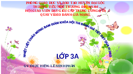 Giáo án điện tử Đạo đức 3 Bài 4 Kết nối tri thức: Ham học hỏi