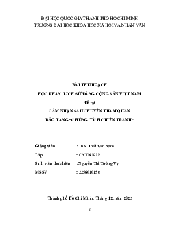 Bài thu hoạch bảo tàng chiến tích chiến tranh | Lịch Sử Đảng Cộng Sản Việt Nam | Đại học Khoa học Xã hội và Nhân văn, Đại học Quốc gia Thành phố HCM