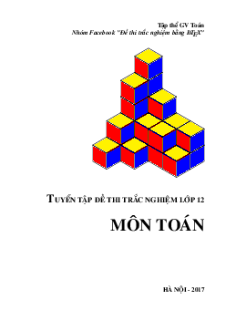 Tuyển tập đề thi trắc nghiệm lớp 12 môn Toán (Dự án 1)