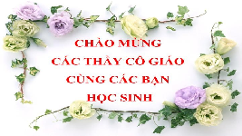 Giáo án điện tử Âm nhạc 6 Kết nối tri thức Chủ đề 7 Tiết 31: Vận dụng, Sáng tạo