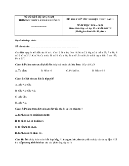 Đề thi thử THPT Quốc gia năm 2021 môn Hóa học Trường THPT Lê Thánh Tông, Quảng Nam Lần 1 (có đáp án)