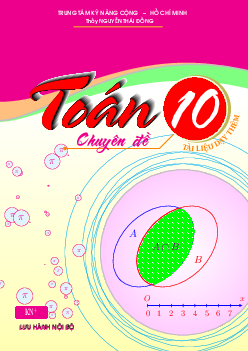 Chuyên đề Toán 10 chương trình SGK Toán 10 (tập 1) Kết Nối Tri Thức Với Cuộc Sống