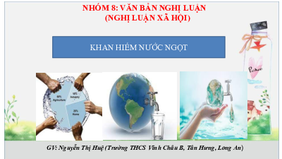 Bài 8.2: Khan hiếm nước ngọt | Bài giảng PowerPoint Ngữ Văn 6 | Cánh diều