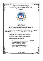 Bài tập lớn Quản trị chuỗi cung ứng toàn cầu của Lego môn Quản trị chuỗi cung ứng quốc tế | Đại học Kinh tế Quốc Dân