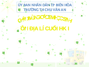 Giáo án điện tử Lịch sử và Địa lí 5 Cánh diều: Ôn địa lí tuần 17