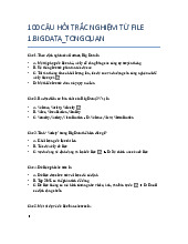 100 CÂU HỎI TRẮC NGHIỆM VỀ BIG DATA TỔNG QUAN. Môn Công nghệ | Đại học Trường Đại học Công nghệ thông tin, Đại học Quốc gia Thành phố Hồ Chí Minh