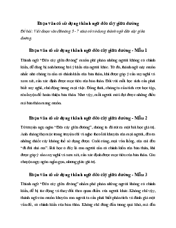 Văn mẫu lớp 7: Viết đoạn văn có sử dụng thành ngữ đẽo cày giữa đường | Kết nối tri thức