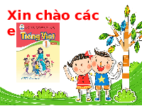 Giáo án điện tử Tiếng việt 1 bài 2 Chân trời sáng tạo: cà và cỏ