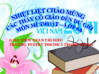 Giáo án điện tử Mĩ Thuật 6 Bài 13 Tiết 2: Thiết kế thiệp chúc mừng